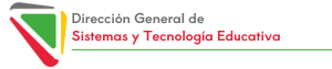 Dirección General de Sistemas y Tecnología Educativa Dirección General de Sistemas y Tecnología Educativa